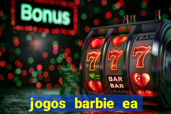 jogos barbie ea magia da moda